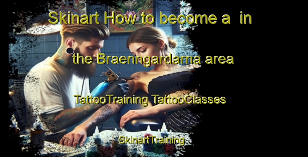 Skinart How to become a  in the Braenngardarna area | #TattooTraining #TattooClasses #SkinartTraining-Finland