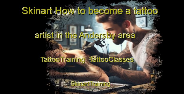Skinart How to become a tattoo artist in the Andersby area | TattooTraining | TattooClasses | SkinartTraining-Finland