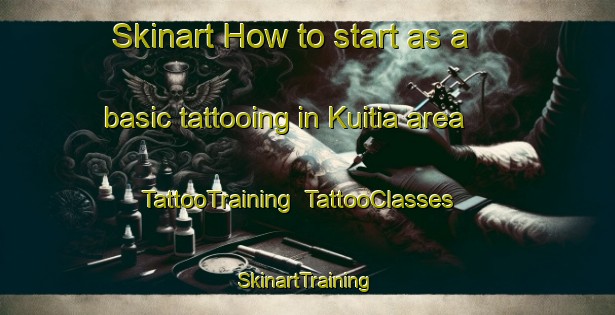 Skinart How to start as a basic tattooing in Kuitia area | TattooTraining | TattooClasses | SkinartTraining-Finland