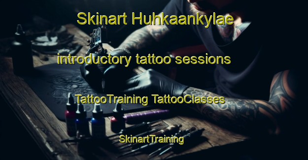 Skinart Huhkaankylae introductory tattoo sessions | #TattooTraining #TattooClasses #SkinartTraining-Finland