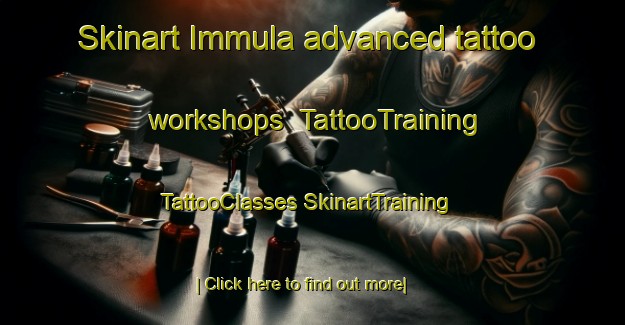 Skinart Immula advanced tattoo workshops | #TattooTraining #TattooClasses #SkinartTraining-Finland