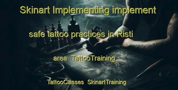Skinart Implementing implement safe tattoo practices in Risti area | TattooTraining | TattooClasses | SkinartTraining-Finland