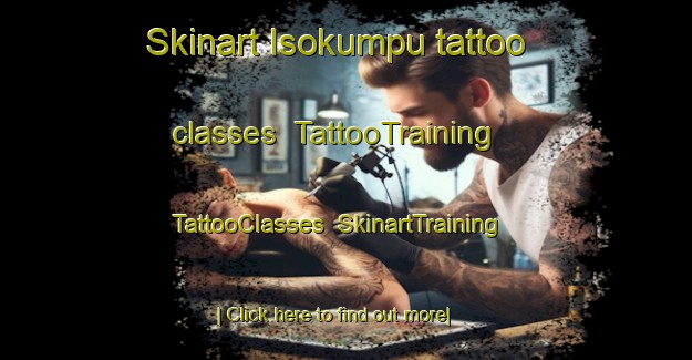 Skinart Isokumpu tattoo classes | TattooTraining | TattooClasses | SkinartTraining-Finland