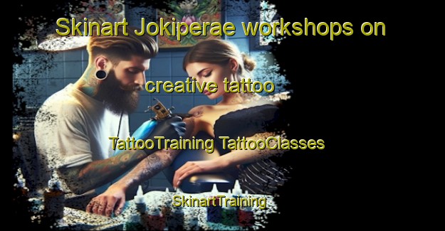 Skinart Jokiperae workshops on creative tattoo | #TattooTraining #TattooClasses #SkinartTraining-Finland