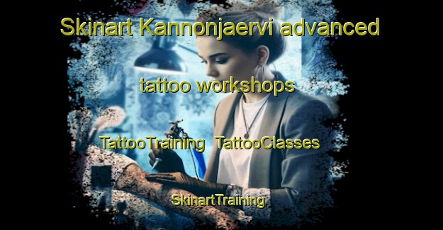 Skinart Kannonjaervi advanced tattoo workshops | TattooTraining | TattooClasses | SkinartTraining-Finland