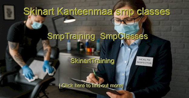 Skinart Kanteenmaa smp classes | SmpTraining | SmpClasses | SkinartTraining-Finland