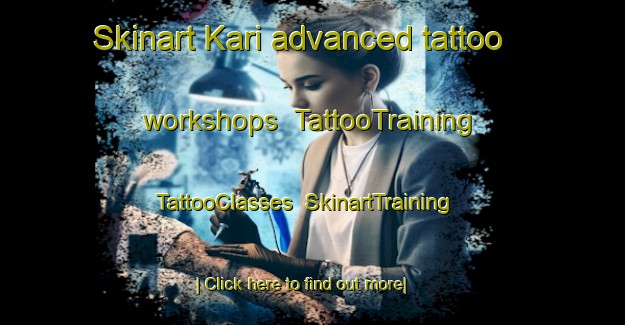 Skinart Kari advanced tattoo workshops | TattooTraining | TattooClasses | SkinartTraining-Finland