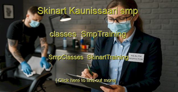 Skinart Kaunissaari smp classes | SmpTraining | SmpClasses | SkinartTraining-Finland