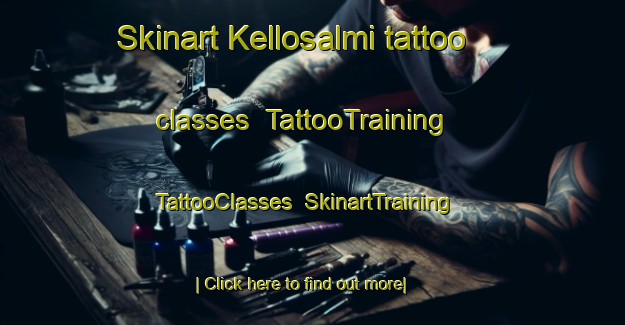 Skinart Kellosalmi tattoo classes | TattooTraining | TattooClasses | SkinartTraining-Finland