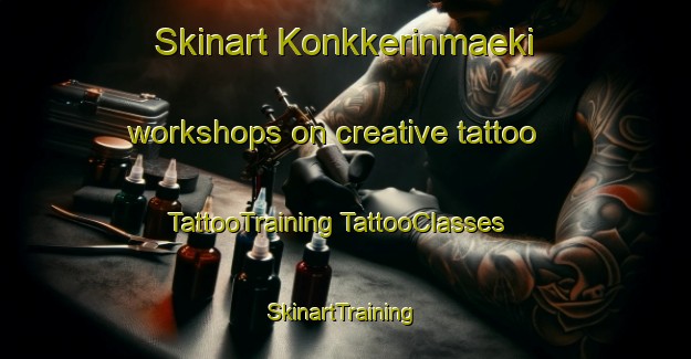 Skinart Konkkerinmaeki workshops on creative tattoo | #TattooTraining #TattooClasses #SkinartTraining-Finland