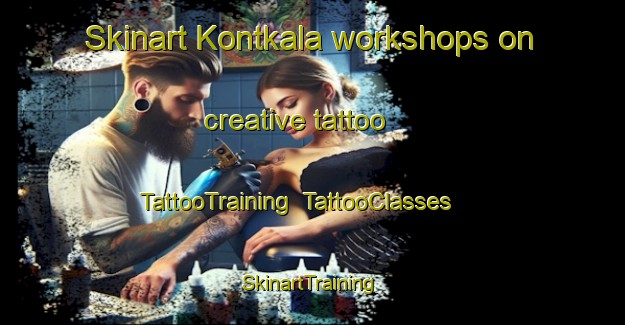 Skinart Kontkala workshops on creative tattoo | TattooTraining | TattooClasses | SkinartTraining-Finland
