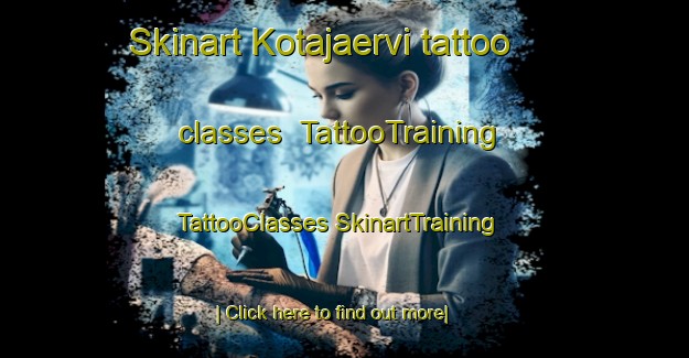 Skinart Kotajaervi tattoo classes | #TattooTraining #TattooClasses #SkinartTraining-Finland