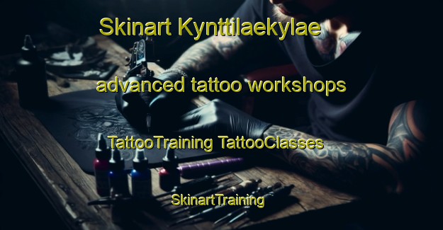 Skinart Kynttilaekylae advanced tattoo workshops | #TattooTraining #TattooClasses #SkinartTraining-Finland