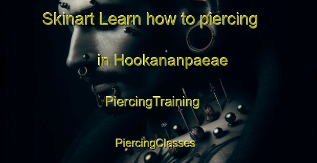 Skinart Learn how to piercing in Hookananpaeae | PiercingTraining | PiercingClasses | SkinartTraining-Finland