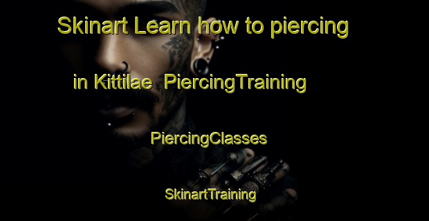 Skinart Learn how to piercing in Kittilae | PiercingTraining | PiercingClasses | SkinartTraining-Finland