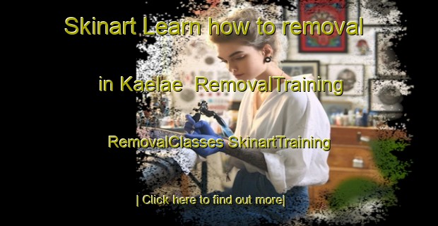 Skinart Learn how to removal in Kaelae | #RemovalTraining #RemovalClasses #SkinartTraining-Finland