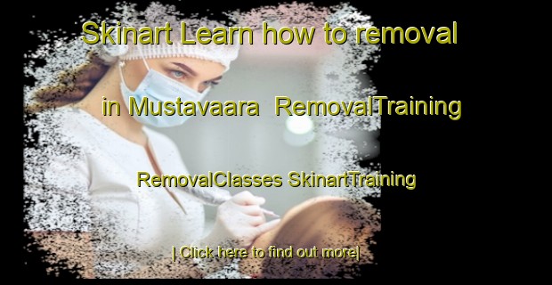 Skinart Learn how to removal in Mustavaara | #RemovalTraining #RemovalClasses #SkinartTraining-Finland