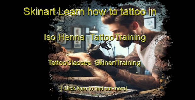 Skinart Learn how to tattoo in Iso Henna | TattooTraining | TattooClasses | SkinartTraining-Finland
