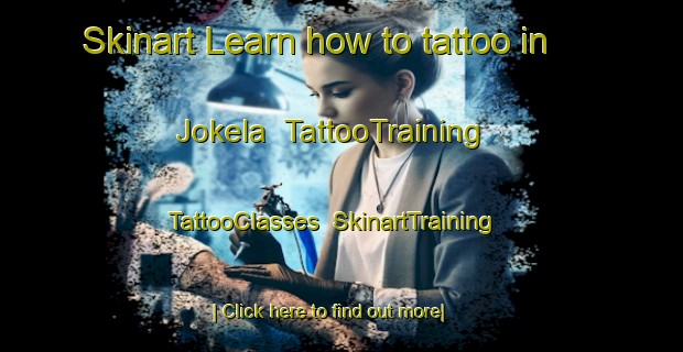 Skinart Learn how to tattoo in Jokela | TattooTraining | TattooClasses | SkinartTraining-Finland