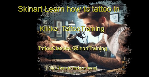 Skinart Learn how to tattoo in Kiikka | #TattooTraining #TattooClasses #SkinartTraining-Finland