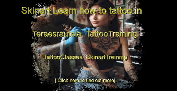 Skinart Learn how to tattoo in Teraesrautela | TattooTraining | TattooClasses | SkinartTraining-Finland