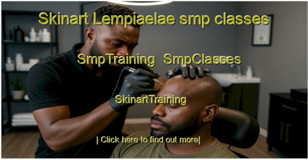 Skinart Lempiaelae smp classes | SmpTraining | SmpClasses | SkinartTraining-Finland