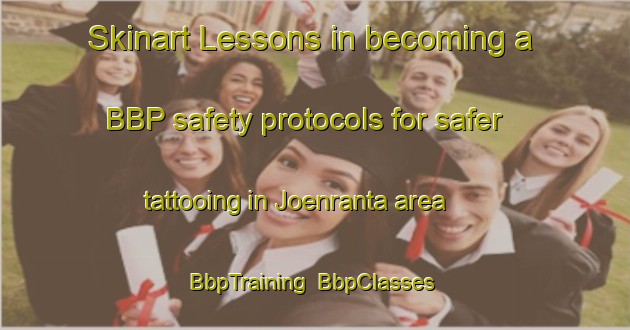 Skinart Lessons in becoming a BBP safety protocols for safer tattooing in Joenranta area | BbpTraining | BbpClasses | SkinartTraining-Finland