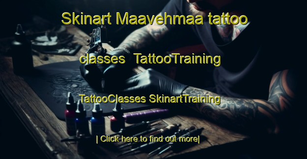 Skinart Maavehmaa tattoo classes | #TattooTraining #TattooClasses #SkinartTraining-Finland