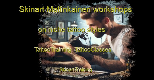 Skinart Mallinkainen workshops on niche tattoo styles | TattooTraining | TattooClasses | SkinartTraining-Finland