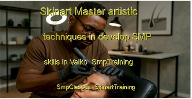 Skinart Master artistic techniques in develop SMP skills in Valko | SmpTraining | SmpClasses | SkinartTraining-Finland