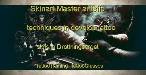 Skinart Master artistic techniques in develop tattoo skils in Drottningberget | TattooTraining | TattooClasses | SkinartTraining-Finland