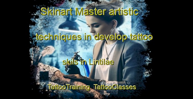 Skinart Master artistic techniques in develop tattoo skils in Lintilae | TattooTraining | TattooClasses | SkinartTraining-Finland