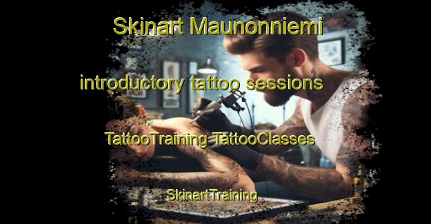 Skinart Maunonniemi introductory tattoo sessions | #TattooTraining #TattooClasses #SkinartTraining-Finland