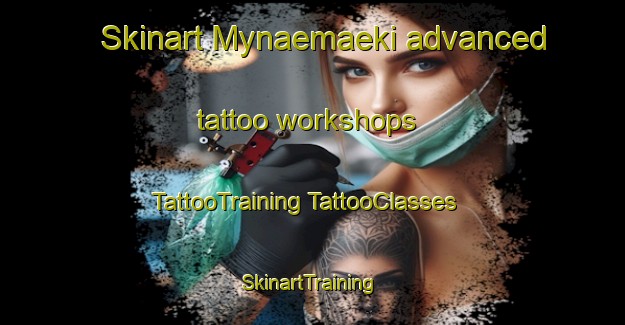 Skinart Mynaemaeki advanced tattoo workshops | #TattooTraining #TattooClasses #SkinartTraining-Finland