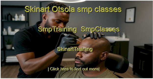 Skinart Otsola smp classes | SmpTraining | SmpClasses | SkinartTraining-Finland