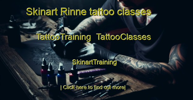 Skinart Rinne tattoo classes | TattooTraining | TattooClasses | SkinartTraining-Finland