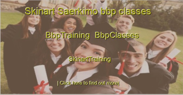 Skinart Saerkimo bbp classes | BbpTraining | BbpClasses | SkinartTraining-Finland