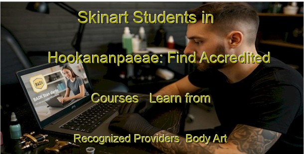 Skinart Students in Hookananpaeae: Find Accredited Courses - Learn from Recognized Providers | Body Art Qualification Authority | BAQA-Finland