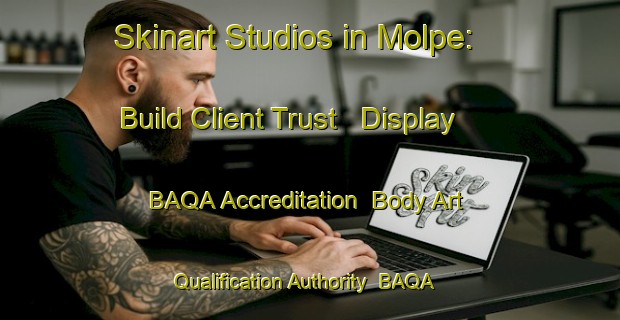 Skinart Studios in Molpe: Build Client Trust - Display BAQA Accreditation | Body Art Qualification Authority | BAQA-Finland