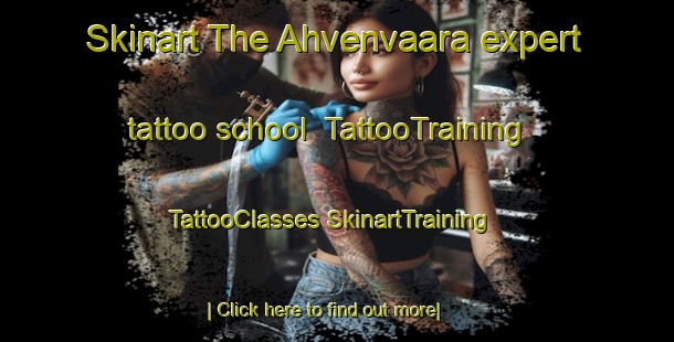 Skinart The Ahvenvaara expert tattoo school | #TattooTraining #TattooClasses #SkinartTraining-Finland