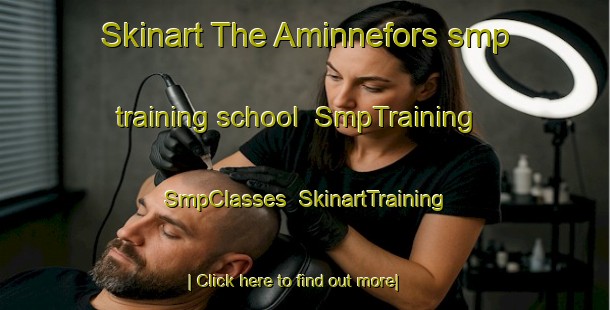 Skinart The Aminnefors smp training school | SmpTraining | SmpClasses | SkinartTraining-Finland