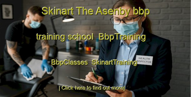 Skinart The Asenby bbp training school | BbpTraining | BbpClasses | SkinartTraining-Finland