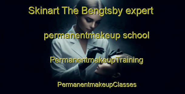 Skinart The Bengtsby expert permanentmakeup school | #PermanentmakeupTraining #PermanentmakeupClasses #SkinartTraining-Finland