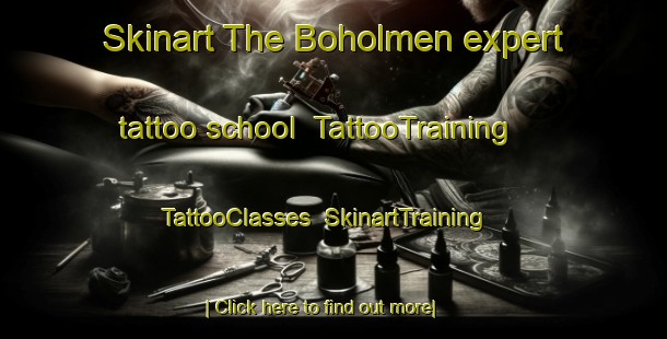 Skinart The Boholmen expert tattoo school | TattooTraining | TattooClasses | SkinartTraining-Finland