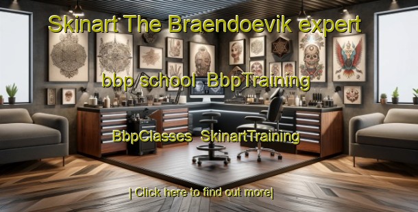 Skinart The Braendoevik expert bbp school | BbpTraining | BbpClasses | SkinartTraining-Finland