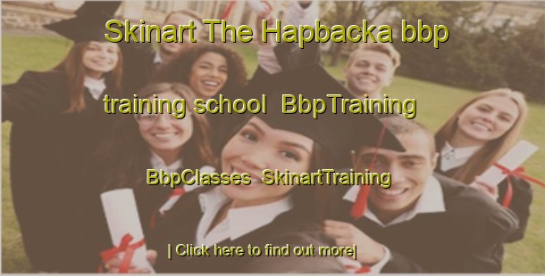 Skinart The Hapbacka bbp training school | BbpTraining | BbpClasses | SkinartTraining-Finland