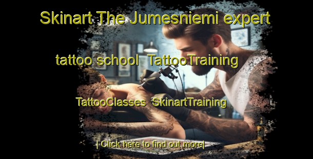Skinart The Jumesniemi expert tattoo school | TattooTraining | TattooClasses | SkinartTraining-Finland