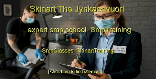 Skinart The Jynkaenvuori expert smp school | SmpTraining | SmpClasses | SkinartTraining-Finland