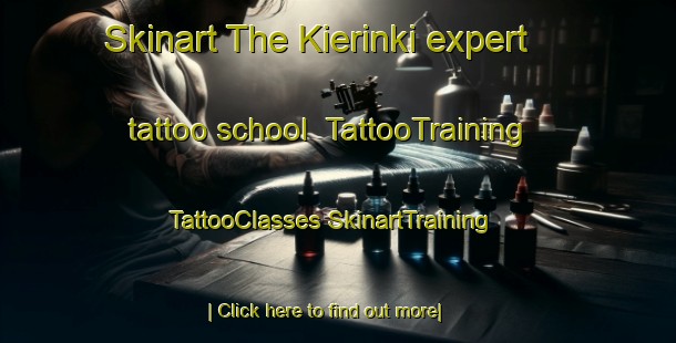 Skinart The Kierinki expert tattoo school | #TattooTraining #TattooClasses #SkinartTraining-Finland