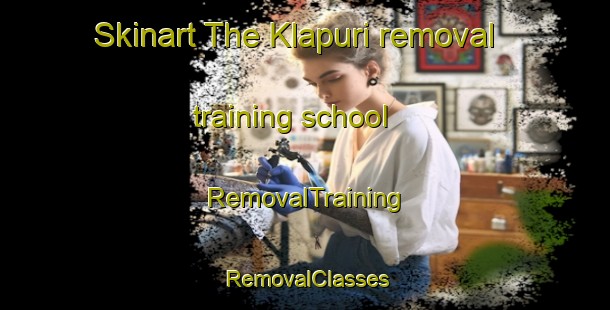 Skinart The Klapuri removal training school | RemovalTraining | RemovalClasses | SkinartTraining-Finland